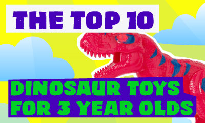 Roaring Fun: The Top 10 Dinosaur Toys for 3-Year-Olds