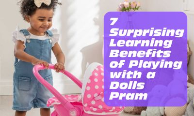 7 Surprising Learning Benefits of Playing with a Dolls Pram