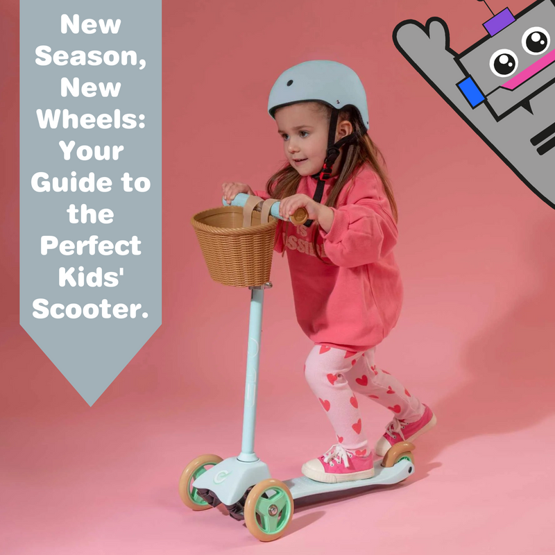 New Season, New Wheels: Your Guide to the Perfect Kids' Scooter