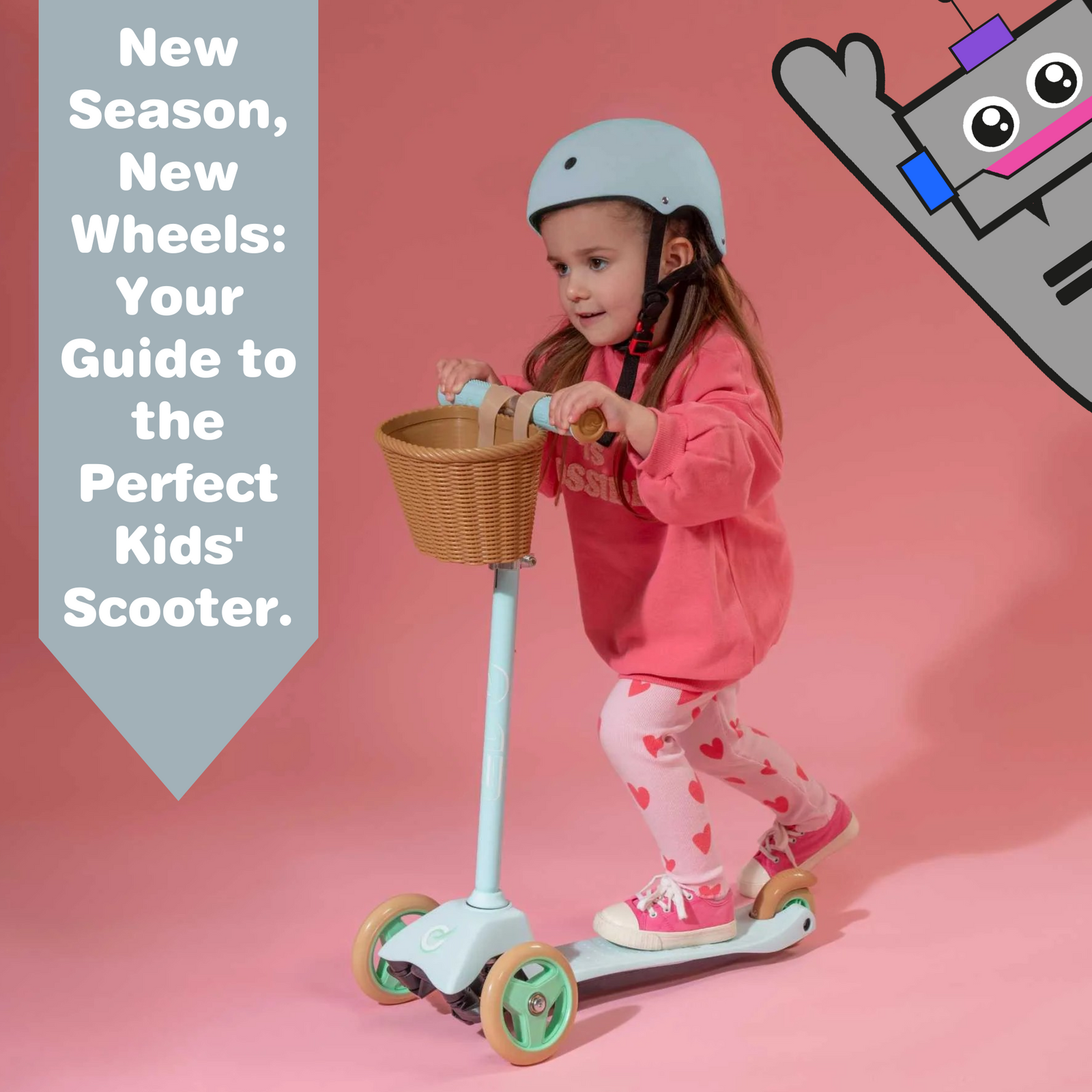 New Season, New Wheels: Your Guide to the Perfect Kids' Scooter